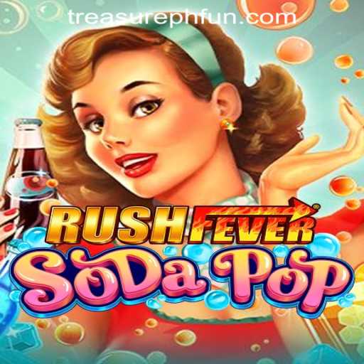 Experience the Excitement of RushFeverSodaPop and Discover WECOME TreasurePH.com